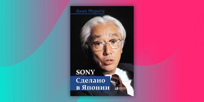 «Sony. Made in Japan „, Akio Morita