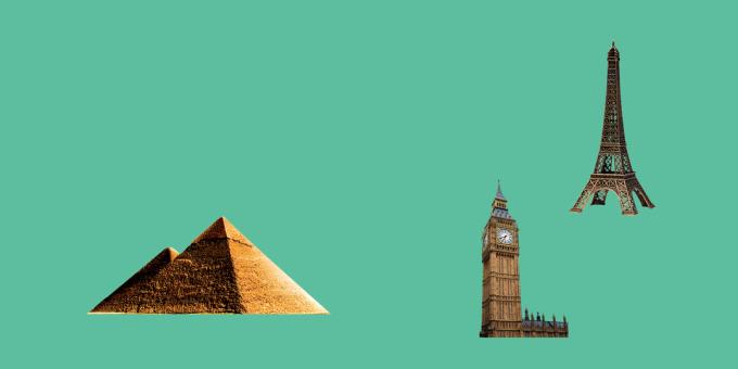 Piramida Cheopsa, Wieża Eiffla, Big Ben