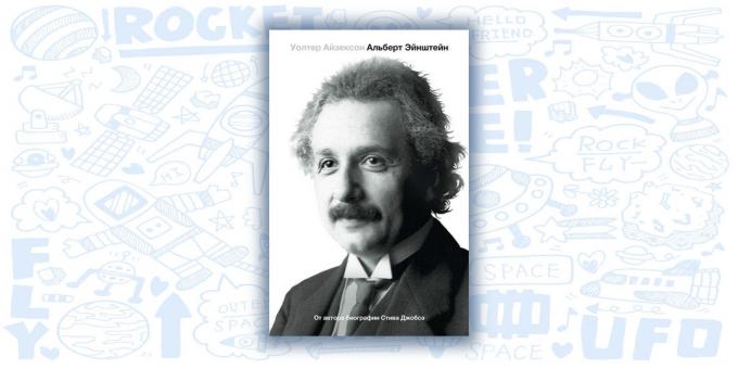 „Einstein. Jego życie i wszechświat „, Walter Isaacson