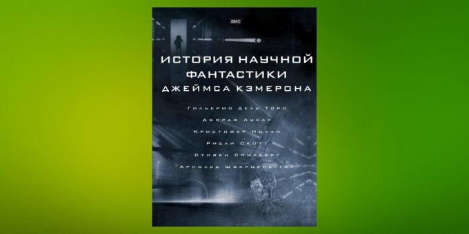 Nowe książki: „The History of Science Fiction przez Jamesa Camerona,” Jamesa Camerona