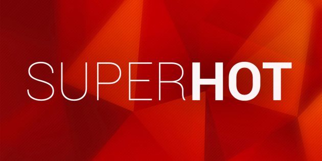 SuperHot