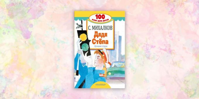 książki dla dzieci: „Wujek Stepan,” Siergiej Michałkow