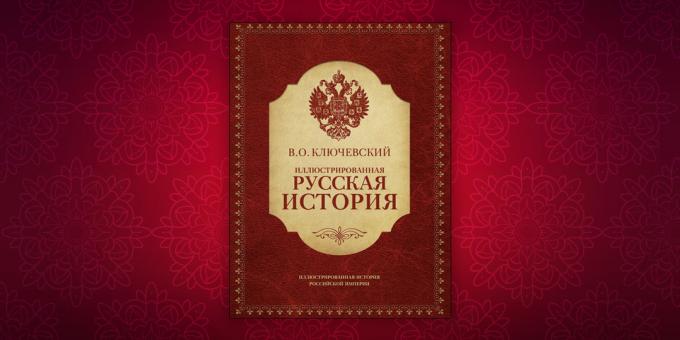Książki o historii „The Illustrated historii rosyjskiej”, Wasilija Klyuchevskii
