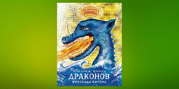 Nowe książki: "Niekompletna Book of Dragons" Cressida Cowell
