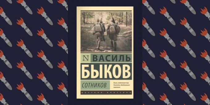 Najlepsze książki o Wielkiej Wojnie Ojczyźnianej „Sotnikov” Vasil Bykov