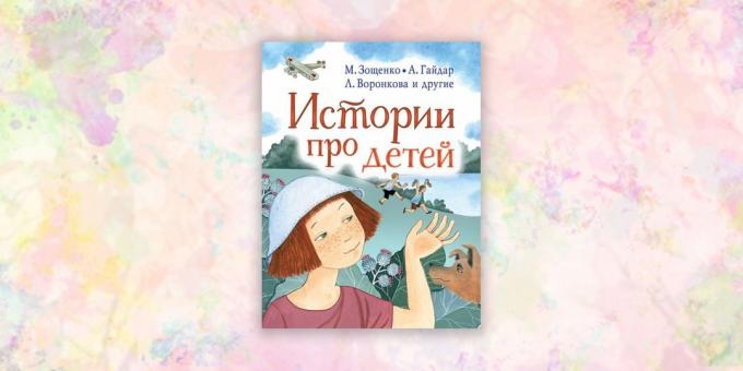książki dla dzieci: „Opowieści o dzieciach” Valentina Oseeva