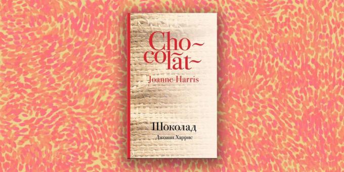 Nowoczesna proza: „Czekolada” Joanne Harris